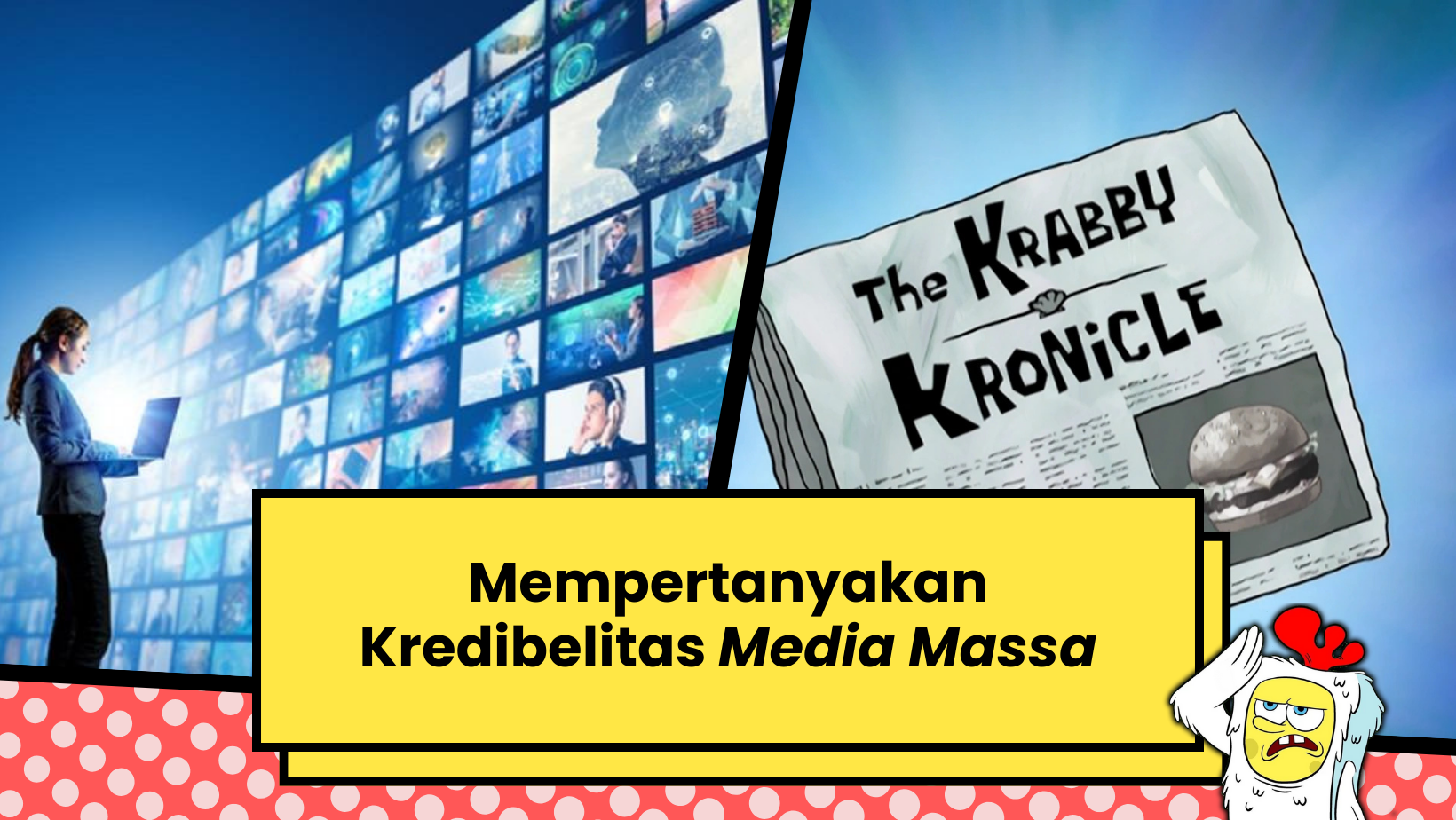 Kredibelitas Media Massa